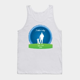 Fathers Day Tank Top